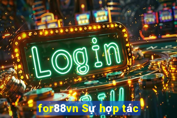 for88vn Sự hợp tác