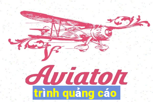 trình quảng cáo