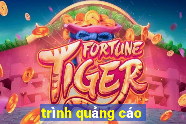 trình quảng cáo