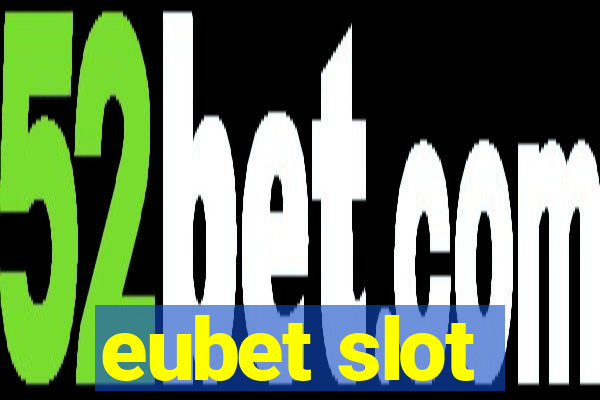 eubet slot