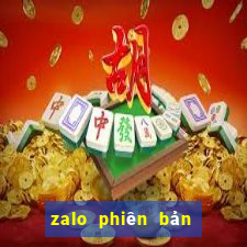 zalo phiên bản cũ 2018 apk