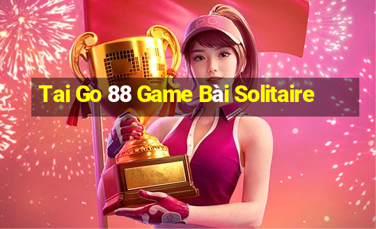 Tai Go 88 Game Bài Solitaire