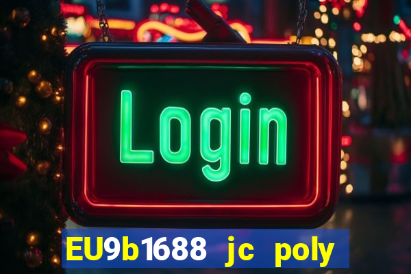 EU9b1688 jc poly màu dưới màu