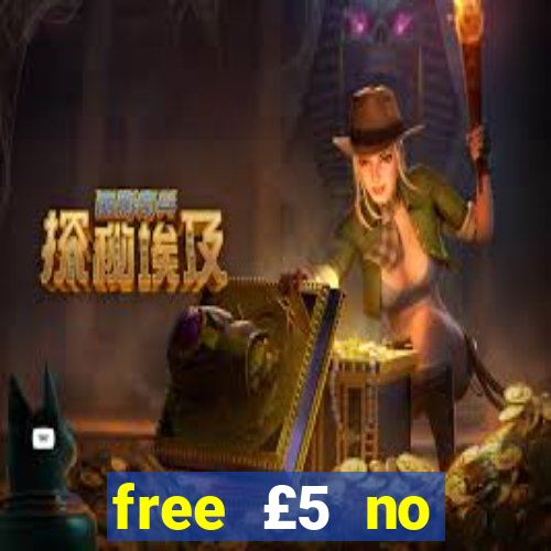 free £5 no deposit casino