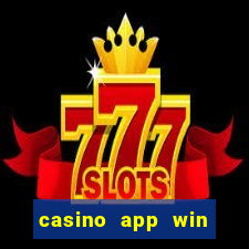 casino app win real money