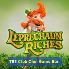 T88 Club Choi Game Bài