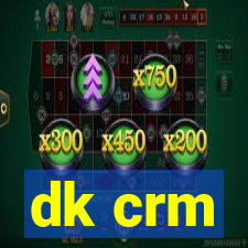 dk crm