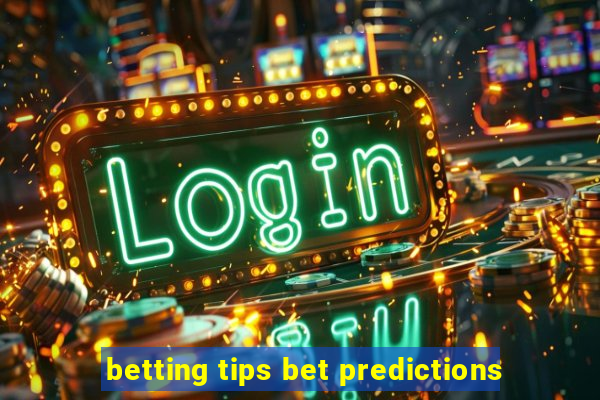 betting tips bet predictions