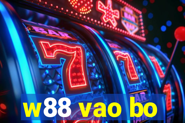 w88 vao bo