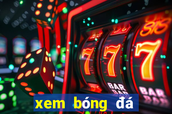 xem bóng đá việt nam với thái lan