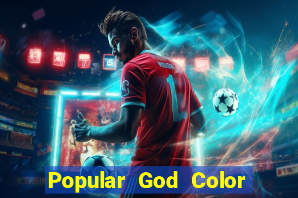 Popular God Color Đăng ký Đăng nhập Fun88