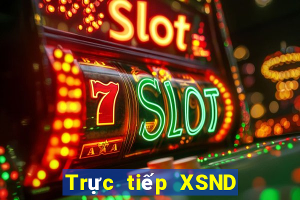 Trực tiếp XSND ngày thứ năm