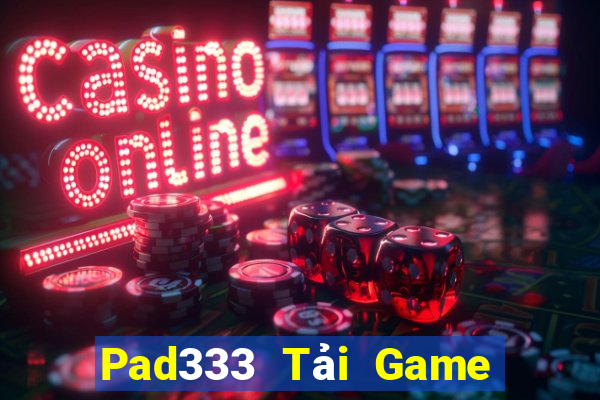 Pad333 Tải Game Bài B52