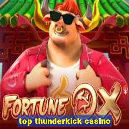 top thunderkick casino