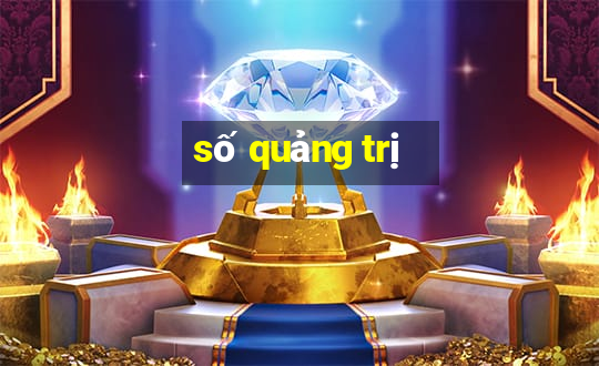 so quang tri