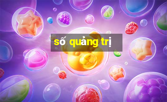 so quang tri