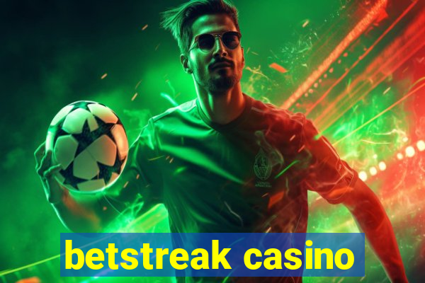 betstreak casino