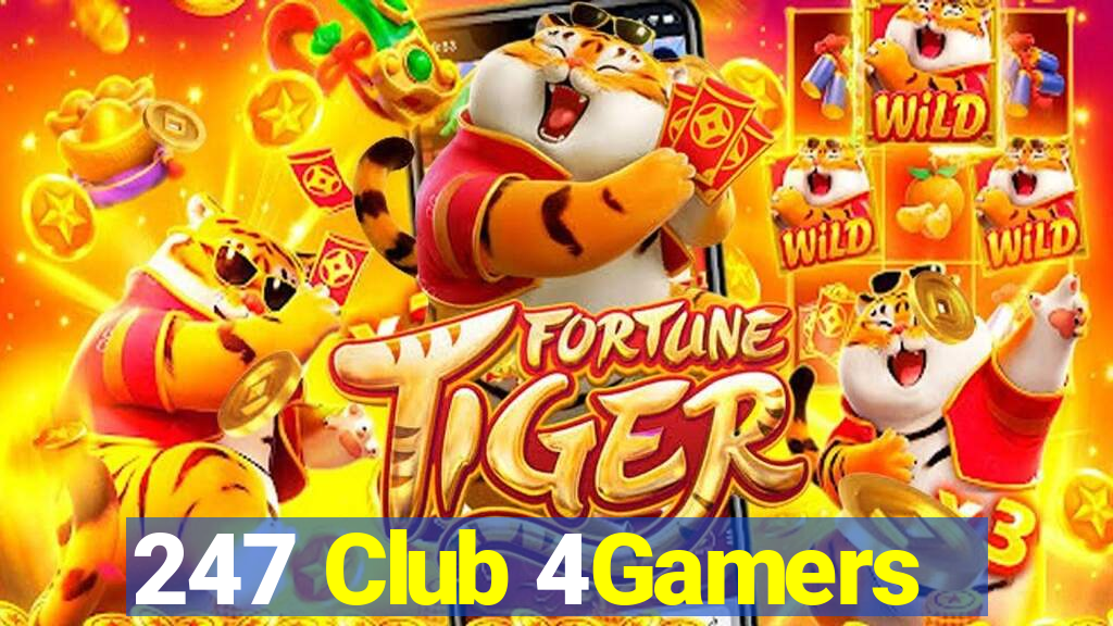 247 Club 4Gamers