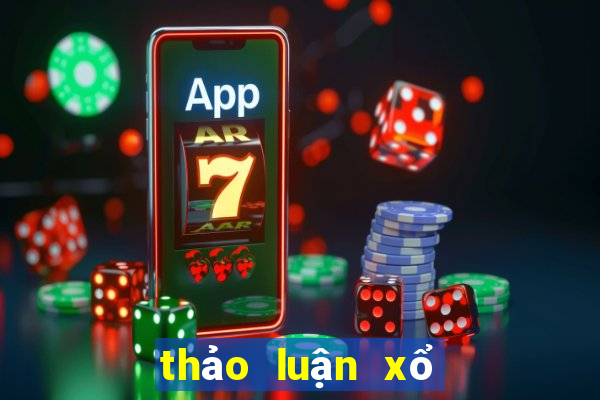 thảo luận xổ số miền nam