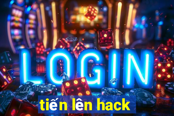 tiến lên hack