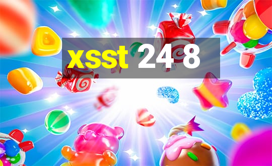 xsst 24 8