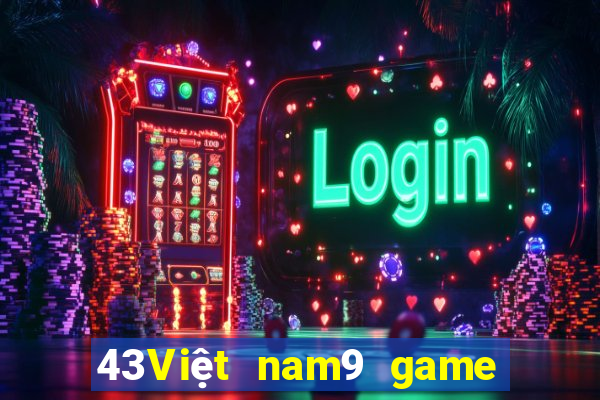 43Việt nam9 game bài Tướng