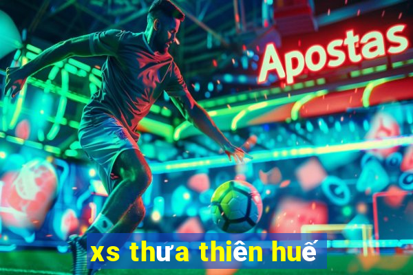 xs thưa thiên huế