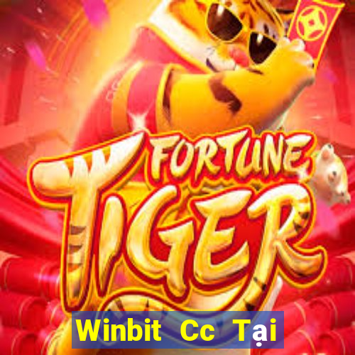 Winbit Cc Tại Game Bài Đổi Thưởng Sinh Tử