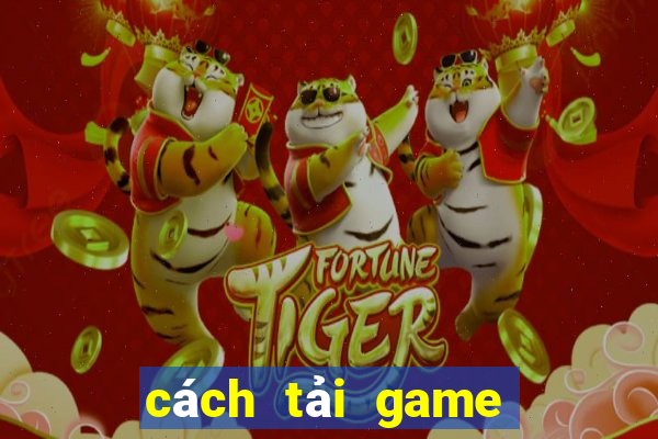 cách tải game 789 club