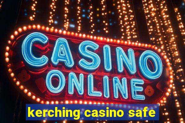 kerching casino safe