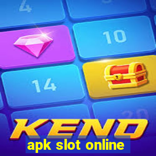 apk slot online