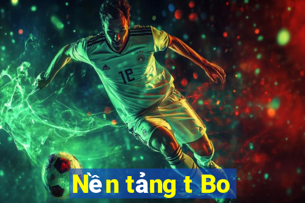 Nền tảng t Bo