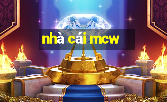 nhà cái mcw