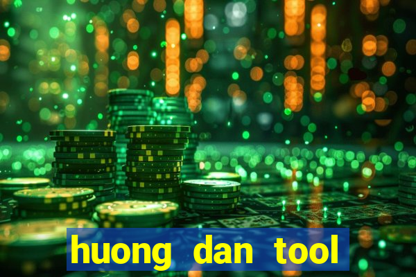 huong dan tool lmht mien phi