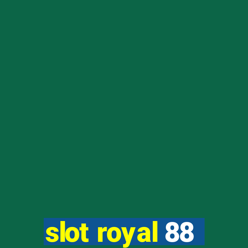 slot royal 88