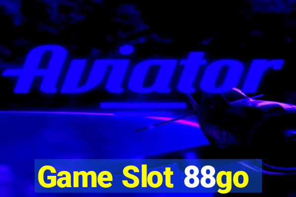 Game Slot 88go