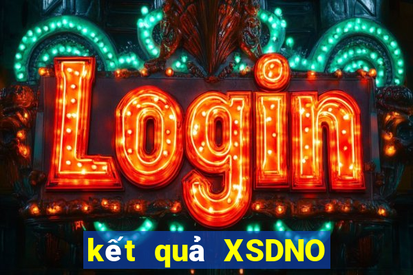 kết quả XSDNO ngày 17