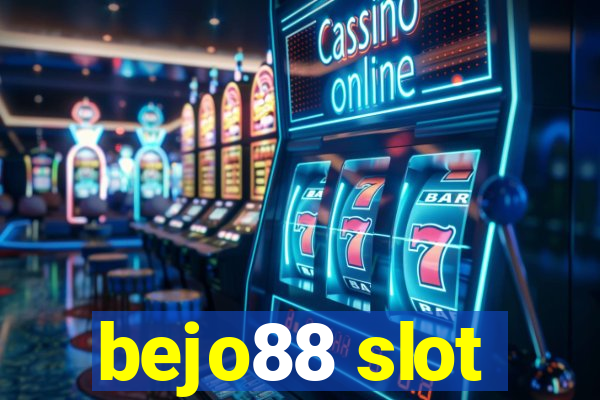 bejo88 slot