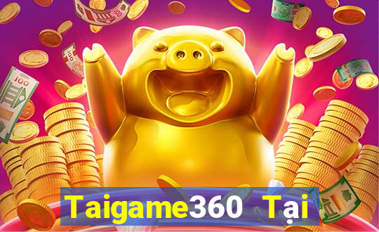 Taigame360 Tại Game Bài Đổi The