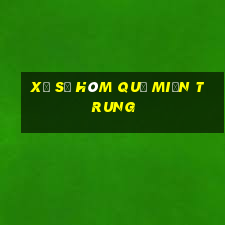 xổ số hôm quả miền trung