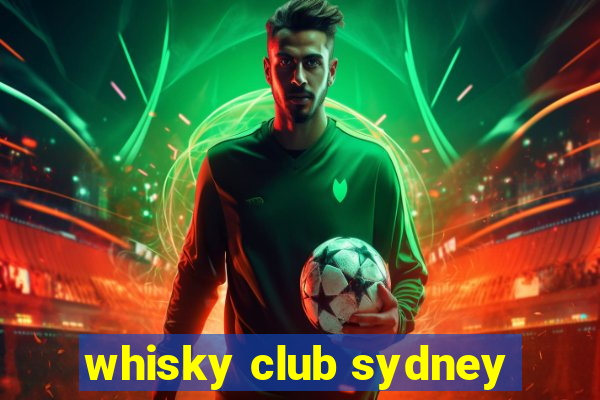 whisky club sydney