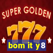 bom it y8