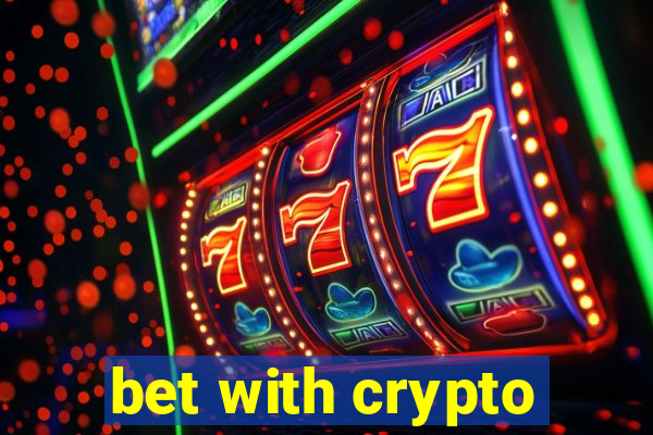 bet with crypto