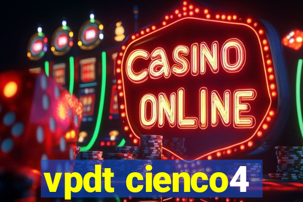 vpdt cienco4