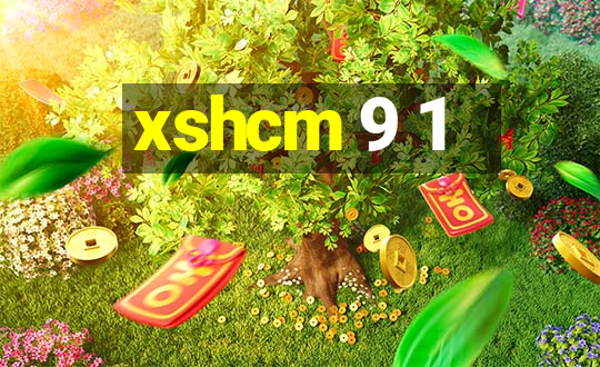 xshcm 9 1