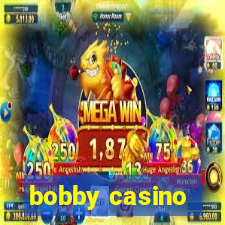 bobby casino