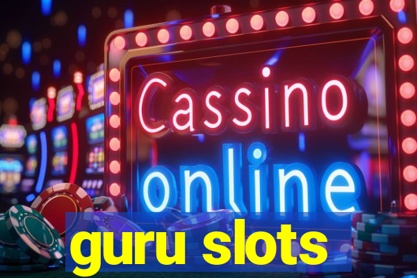 guru slots