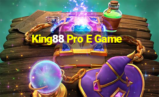 King88 Pro E Game