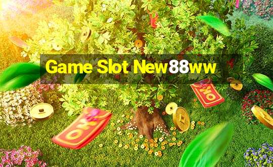 Game Slot New88ww