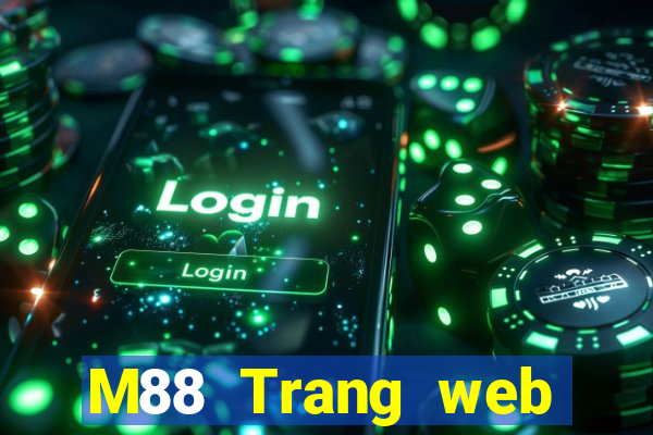 M88 Trang web Hoàng gia phương Đông Tải về miễn phí